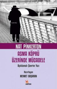 Produktbild: Nat Pinkerton Asma K&ouml;pr&uuml; &Uuml;zerinde M&uuml;cadele
