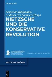 Produktbild: Nietzsche und die Konservative Revolution