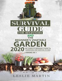 Produktbild: Survival Guide for Beginners AND The Beginner's Vegetable Garden 2020