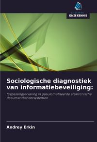 Produktbild: Sociologische diagnostiek van informatiebeveiliging: