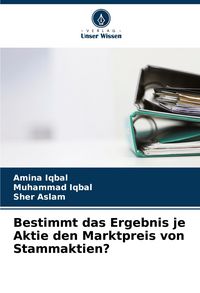 Produktbild: Bestimmt das Ergebnis je Aktie den Marktpreis von Stammaktien?
