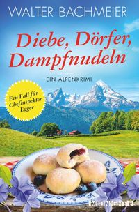 Produktbild: Diebe, D&ouml;rfer, Dampfnudeln