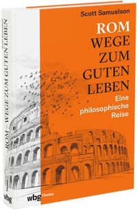Produktbild: Rom - Wege zum guten Leben