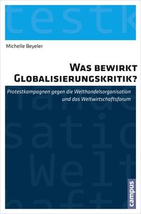 Produktbild: Was bewirkt Globalisierungskritik?