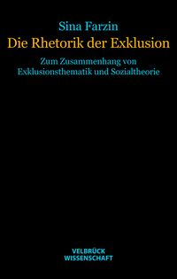 Produktbild: Die Rhetorik der Exklusion