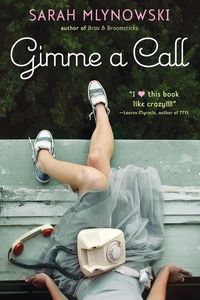 Produktbild: Mlynowski, S: Gimme a Call