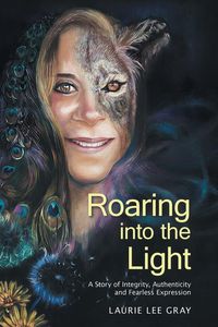 Bild vom Artikel Roaring into the Light vom Autor Laurie Lee Gray