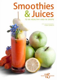 Produktbild: Trenchi, C: Smoothies & Juices Health and Energy in a Glass