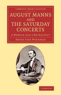Produktbild: August Manns and the Saturday Concerts