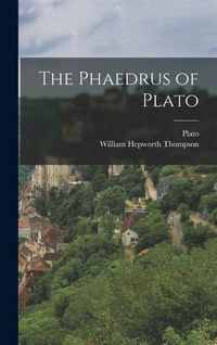 Produktbild: The Phaedrus of Plato