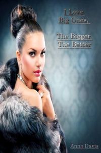 Produktbild: I Love Big Ones, The Bigger The Better