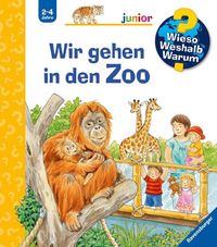 Bild vom Artikel Wieso? Weshalb? Warum? junior, Band 30: Wir gehen in den Zoo vom Autor Patricia Mennen