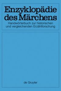 Produktbild: Enzyklop&auml;die des M&auml;rchens / [Set Enzyklop&auml;die des M&auml;rchens, Band 1-15]