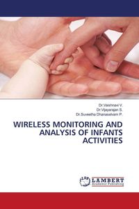 Produktbild: Wireless Monitoring and Analysis Of Infants Activities