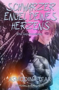 Produktbild: Schwarzer Engel deines Herzens - Eine Gay-Romantasy