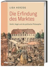 Produktbild: Die Erfindung des Marktes