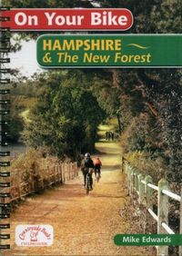 Produktbild: Edwards, M: On Your Bike Hampshire & the New Forest