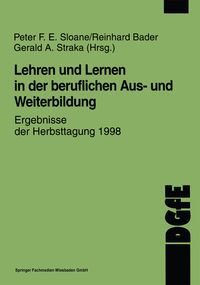 Produktbild: Lehren und Lernen in der beruflichen Aus- und Weiterbildung