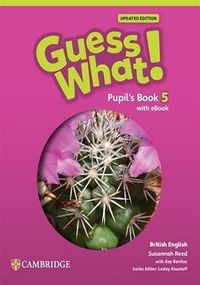 Produktbild: Guess What! British English Level 5 Pupil's Book with eBook Updated