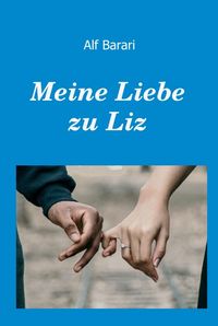 Produktbild: Meine Liebe zu Liz