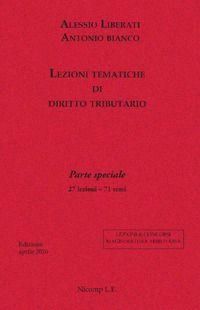 Produktbild: Lezioni tematiche di diritto tributario. Parte speciale. 27 lezioni, 71 temi