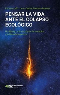 Produktbild: Pensar la vida ante el colapso ecol&oacute;gico