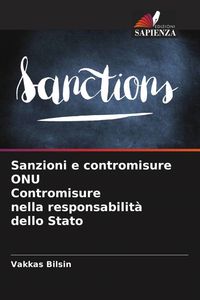 Produktbild: Sanzioni e contromisure ONU Contromisure nella responsabilit&agrave; dello Stato