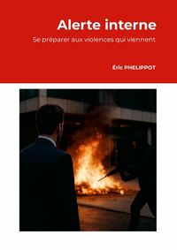 Produktbild: Alerte interne, se preparer aux