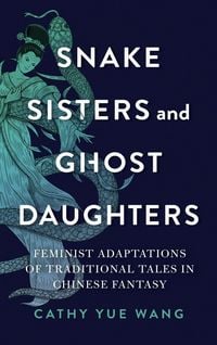 Produktbild: Snake Sisters and Ghost Daughters
