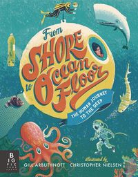 Produktbild: From Shore to Ocean Floor: The Human Journey to the Deep