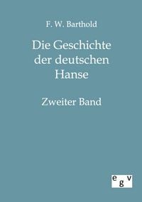 Produktbild: Die Geschichte der deutschen Hanse