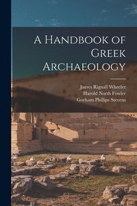 Produktbild: A Handbook of Greek Archaeology