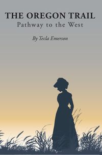 Produktbild: The Oregon Trail: Pathway to the West