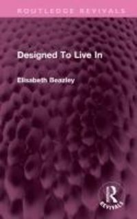 Produktbild: Beazley, E: Designed To Live In
