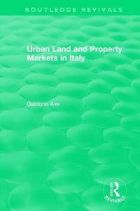 Produktbild: Ave, G: : Urban Land and Property Markets in Italy (1996)