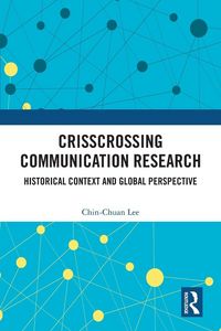 Produktbild: Crisscrossing Communication Research