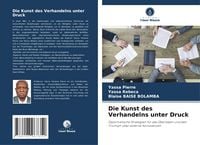 Produktbild: Die Kunst des Verhandelns unter Druck