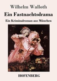 Produktbild: Ein Fastnachtsdrama