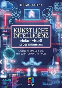 Produktbild: K&uuml;nstliche Intelligenz einfach visuell programmieren