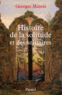 Produktbild: Histoire de la solitude et des solitaires