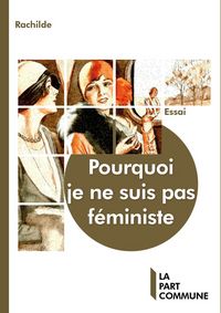 Produktbild: Pourquoi je ne suis pas feministe