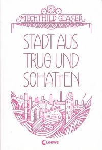 Produktbild: Stadt aus Trug und Schatten (Band 1)