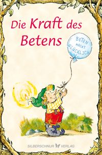 Produktbild: Die Kraft des Betens