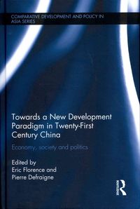 Produktbild: Towards a New Development Paradigm in Twenty-First Century C