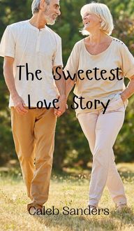 Produktbild: The Sweetest Love Story