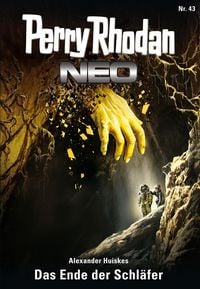 Produktbild: Perry Rhodan Neo 43: Das Ende der Schl&auml;fer