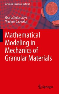Produktbild: Mathematical Modeling in Mechanics of Granular Materials