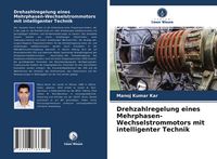 Produktbild: Drehzahlregelung eines Mehrphasen-Wechselstrommotors mit intelligenter Technik