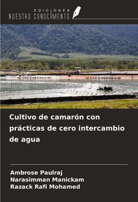 Produktbild: Cultivo de camar&oacute;n con pr&aacute;cticas de cero intercambio de agua