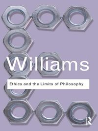 Produktbild: Williams, B: Ethics and the Limits of Philosophy